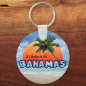 It's better in the Bahamas キーホルダー (裏面)