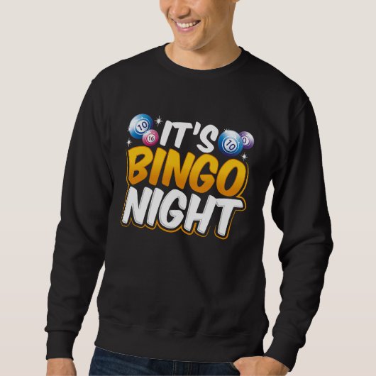 It's Bingo Night スウェットシャツ (正面)