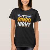 It's Bingo Night Tシャツ (正面)