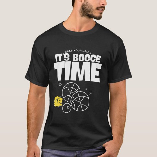 It's bocce time tシャツ (正面)