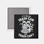 It's Called Trash Can Not Trash Can't  マグネット (正面/裏面)
