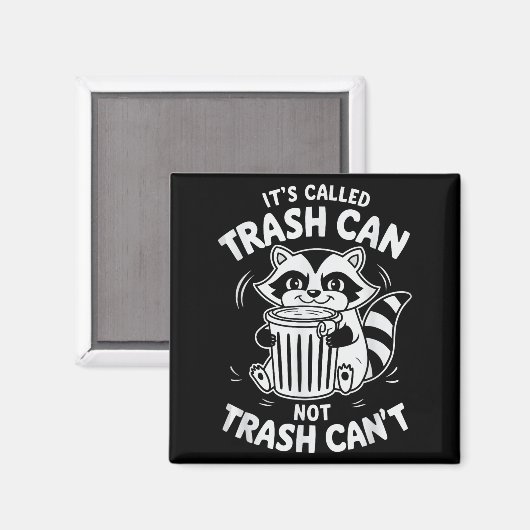 It's Called Trash Can Not Trash Can't  マグネット (正面/裏面)