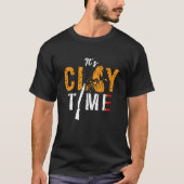 It's Clay Time Shooting Sports Target Shooting Cla Tシャツ (正面)