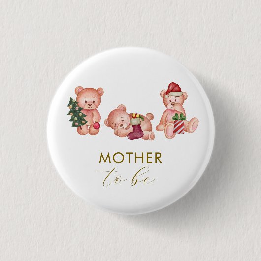 It's Cold Outside Bear Mother To Be Baby Shower  缶バッジ (正面)