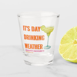It's Day Drink Weather Orangeバチェロレッテ名 ショットグラス