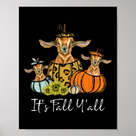 It's Fall Y'all Goat Animal Leopard Pumpkin Fallin ポスター (正面)