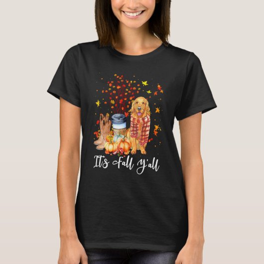 It's Fall Y'all Golden Retriever Dog Pumpkin Fall  Tシャツ (正面)