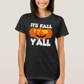 It's Fall Y'all Thanksgiving Pumpkin Spain Glasses Tシャツ (正面)
