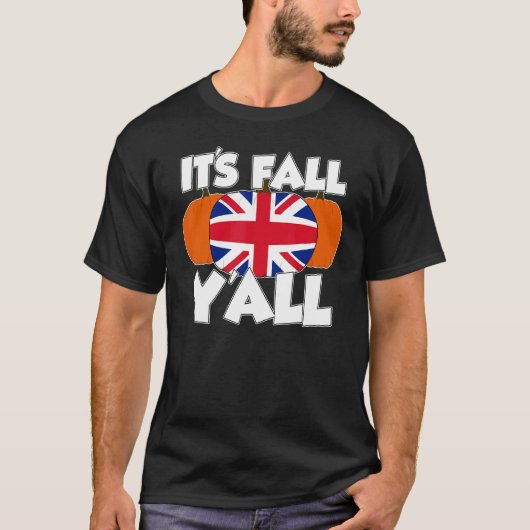It's Fall Y'all Thanksgiving Pumpkin UK Tシャツ (正面)