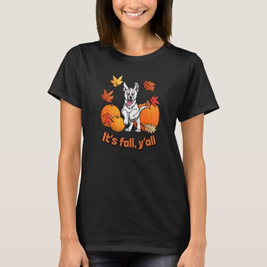 Its fall yall white german shepherd edition   tシャツ (正面)