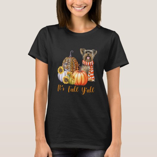 It's Fall Y'all Yorkie Dog Leopard Pumpkin Fall Tシャツ (正面)