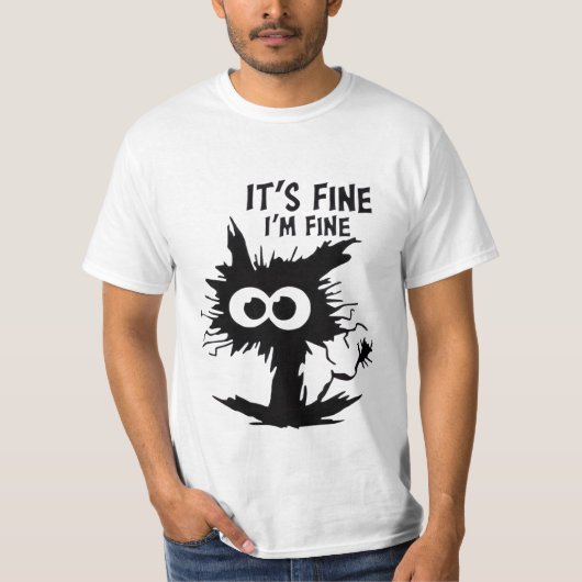 IT'S FINE I AM FINE! Tシャツ (正面)
