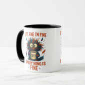 It's Fine I'm Fine Coffee Cat Mug – Funny Sarcasti マグカップ (正面左)