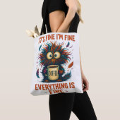 It's Fine I'm Fine Coffee Cat Tote Bag – Funny Sar トートバッグ (クローズアップ)