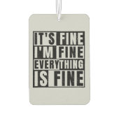 IT'S FINE I'M FINE EVERYTHING IS FINE カーエアーフレッシュナー (裏面)