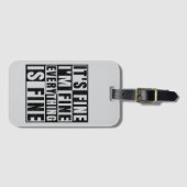 IT'S FINE I'M FINE EVERYTHING IS FINE ラゲッジタグ (正面横)