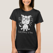 It's Fine I'm Fine Everything Is Fine  Black Cat W Tシャツ (正面)