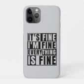 IT'S FINE I'M FINE EVERYTHING IS FINE Case-Mate iPhoneケース (裏)