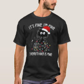 It's Fine I'm Fine Everything Is Fine Christmas Bl Tシャツ (正面)