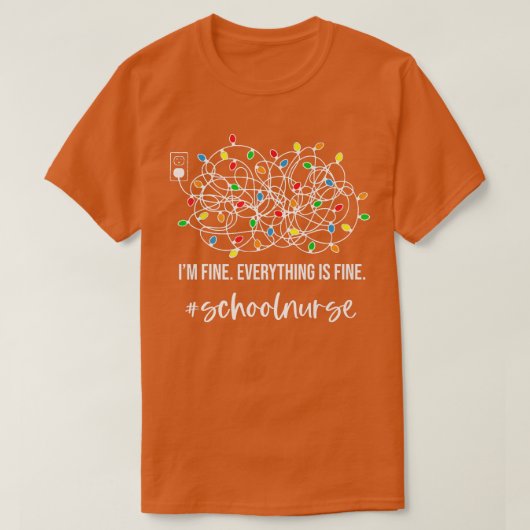 It's Fine I'm Fine Everything Is Fine Christmas Sc Tシャツ (デザイン正面)