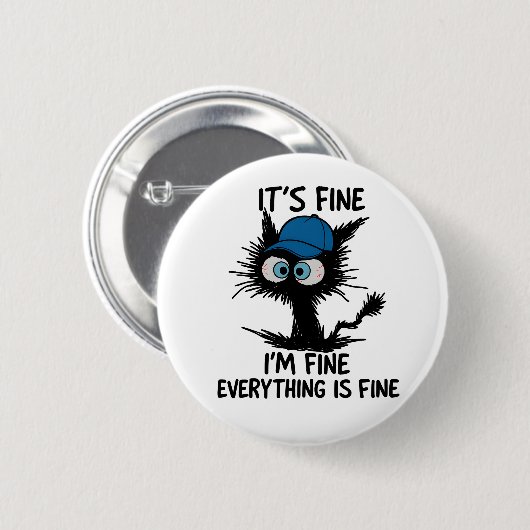It's Fine I'm Fine Everything Is Fine Fun Black Ca 缶バッジ (正面&裏面)