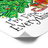 It's Fine I'm Fine Everything Is Fine Fun Christma ポスター (角)