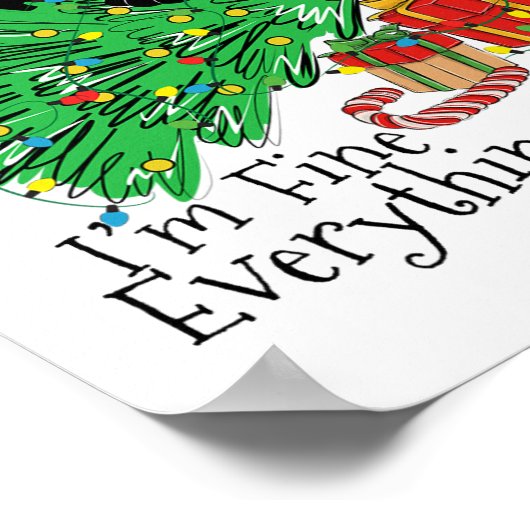 It's Fine I'm Fine Everything Is Fine Fun Christma ポスター (角)