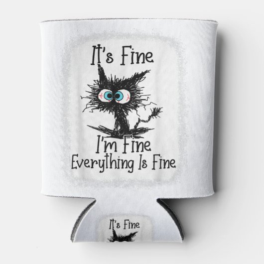 It's Fine I'm Fine Everything Is Fine Funny Black 缶クーラー (正面)
