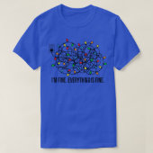 Its Fine Im Fine Everything Is Fine Funny Christma Tシャツ (デザイン正面)