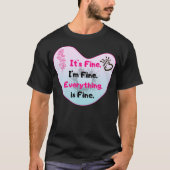 It's Fine I'm Fine Everything Is Fine Funny Floral Tシャツ (正面)