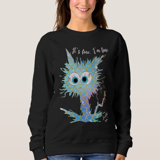 It's Fine I'm Fine Everything is Fine Mermaid Scal スウェットシャツ (正面)
