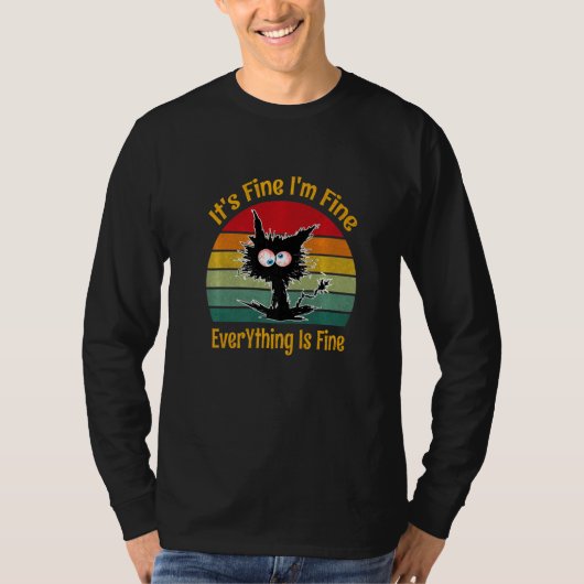 It's Fine I'm Fine Everything Is Fine Retro  Black Tシャツ (正面)