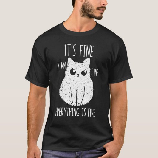 It's Fine I'm Fine Everything Is Fine Stressed Fre Tシャツ (正面)