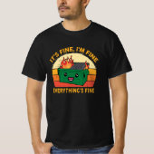 It's Fine I'm Fine Everything's Fine Lil Dumpster Tシャツ (正面)