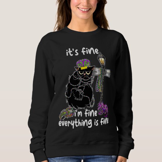It's Fine I'm Fine Everything's Fine Mardi Gras Ca スウェットシャツ (正面)