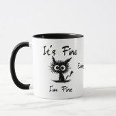 It's Fine I'm Fine" Funny Sarcastic Black Cat  マグカップ (左)