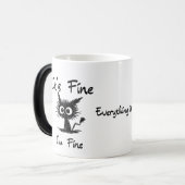 It's Fine I'm Fine" Funny Sarcastic Black Cat  モーフィングマグカップ (正面左)