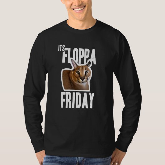Its Floppa Friday Meme Tシャツ (正面)