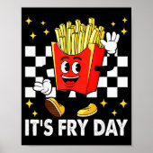 It's Fry Day - Funny French Fries Fast Food ポスター (正面)