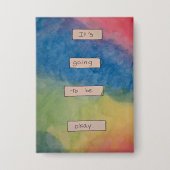 It's Going to be Okay. 缶バッジ (正面)