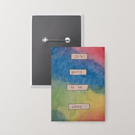 It's Going to be Okay. 缶バッジ (正面/裏面)