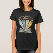 It's Good Day To Read Book Library Reading 1 Tシャツ (正面)