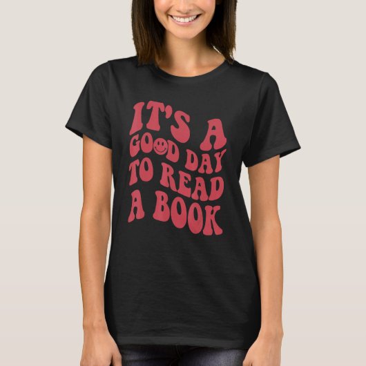 It's Good Day To Read Book  Library Reading  8 Tシャツ (正面)