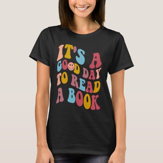 It's Good Day To Read Book Library Reading Tシャツ (正面)
