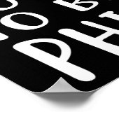 It's Good To Be Phil Novelty Humor  ポスター (角)