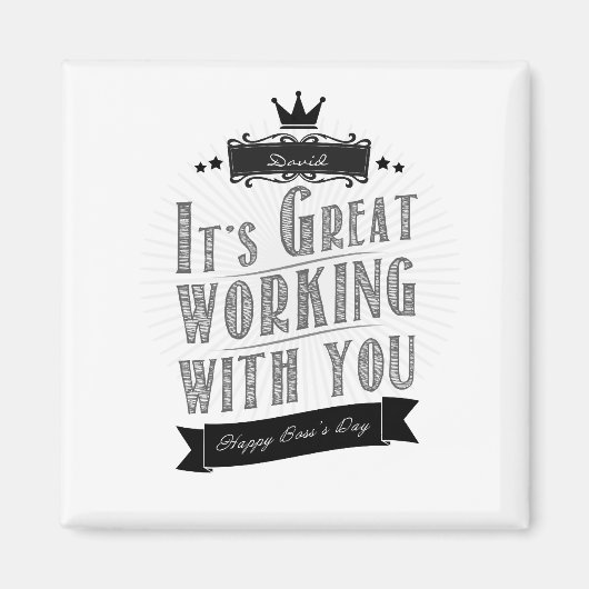 It's Great working with you, Happy Boss's Day マグネット (正面)
