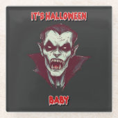 "It's Halloween Baby : Le Vampire des Ténèbres" ガラスコースター (正面)