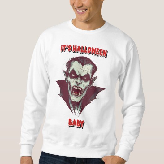 "It's Halloween Baby : Le Vampire des Ténèbres" スウェットシャツ (正面)