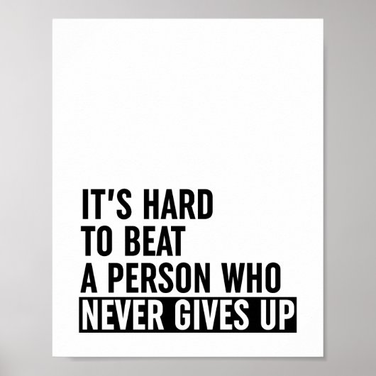 It's Hard To Beat A Person Who Never Gives Up ポスター (正面)
