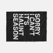 It's Haunt Season Sorry I Can't Halloween Soky Sea フリースブランケット (正面(横))